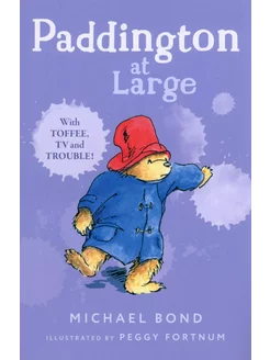 Paddington at Large Книга на Английском