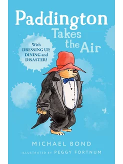 Paddington Takes the Air Книга на Английском