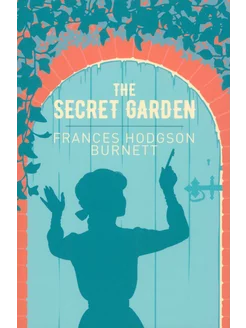 The Secret Garden Книга на Английском