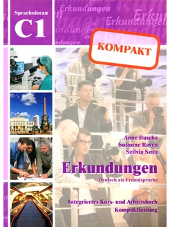 Erkundungen kompakt C1. Deutsch als Fremdsprache