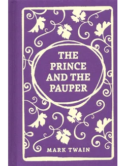 The Prince and the Pauper Книга на Английском