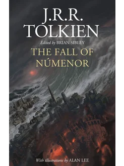 The Fall of Numenor. And Other Tales