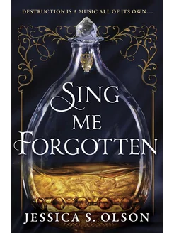 Sing Me Forgotten Книга на Английском