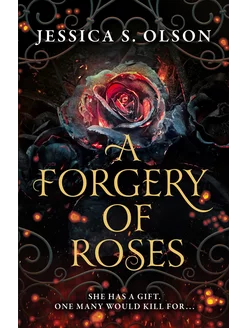 A Forgery of Roses Книга на Английском